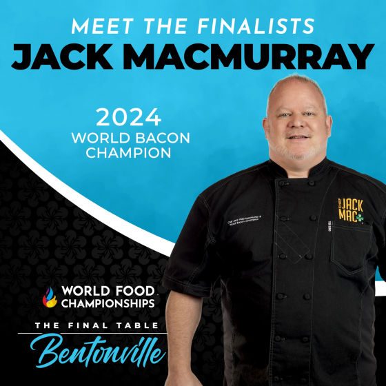 Final Table: Bentonville - - Meet Jack MacMurray, World Bacon Champion